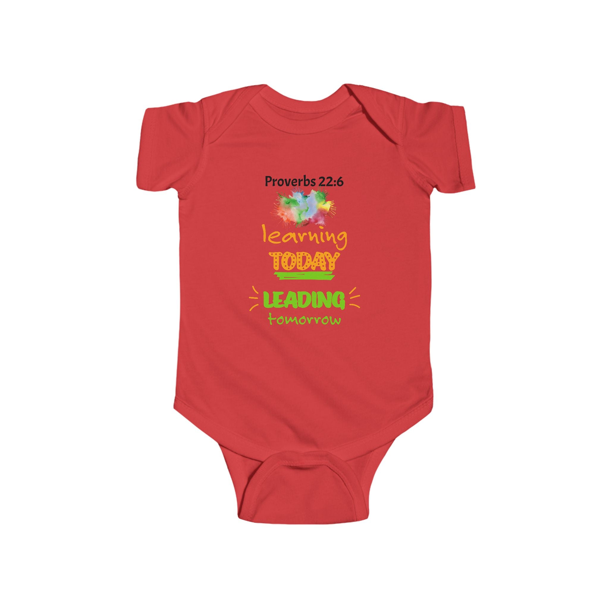 Infant Bodysuit - "Proverbs 22:6 Learning Today, Leading Tomorrow" Baby Onesie