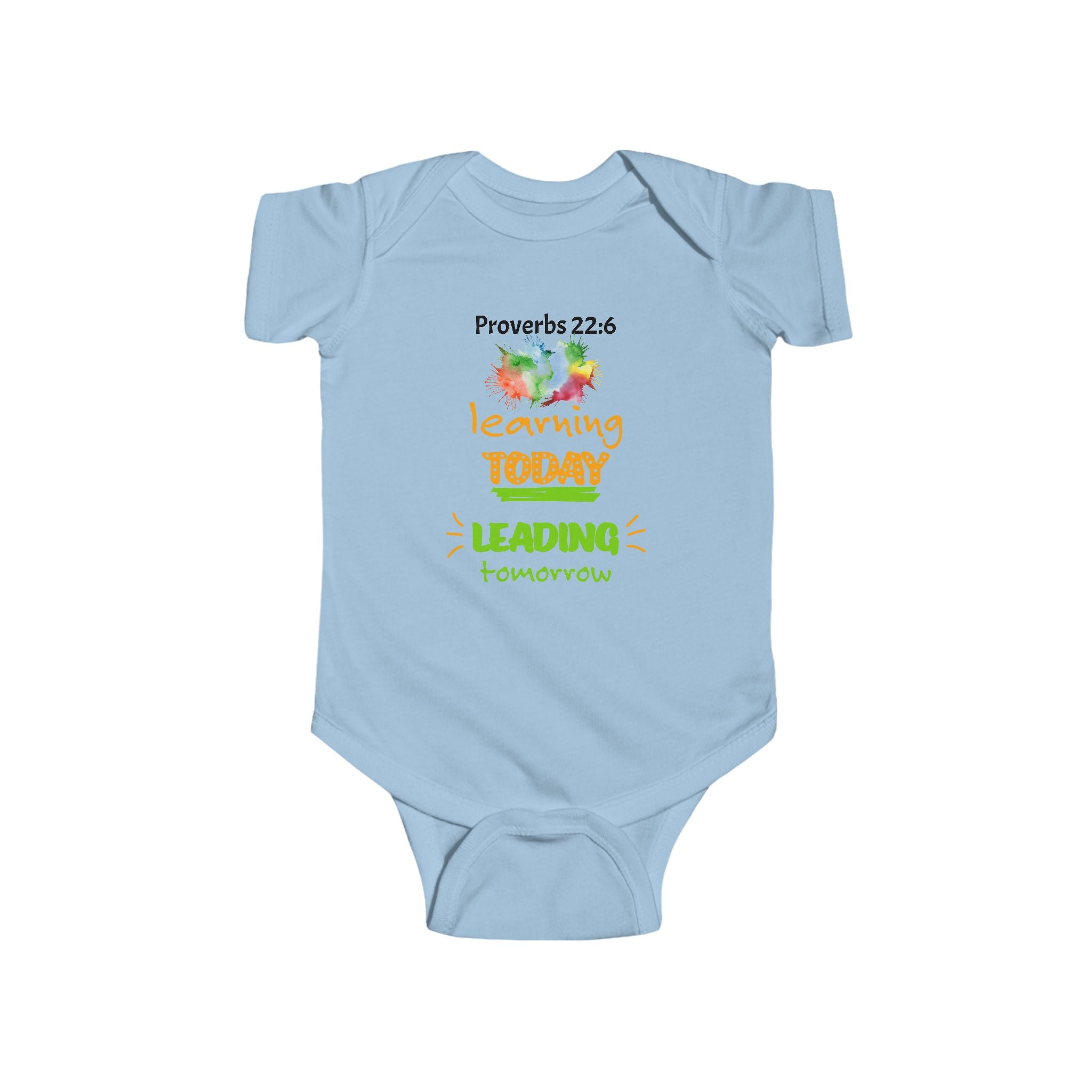 Infant Bodysuit - "Proverbs 22:6 Learning Today, Leading Tomorrow" Baby Onesie