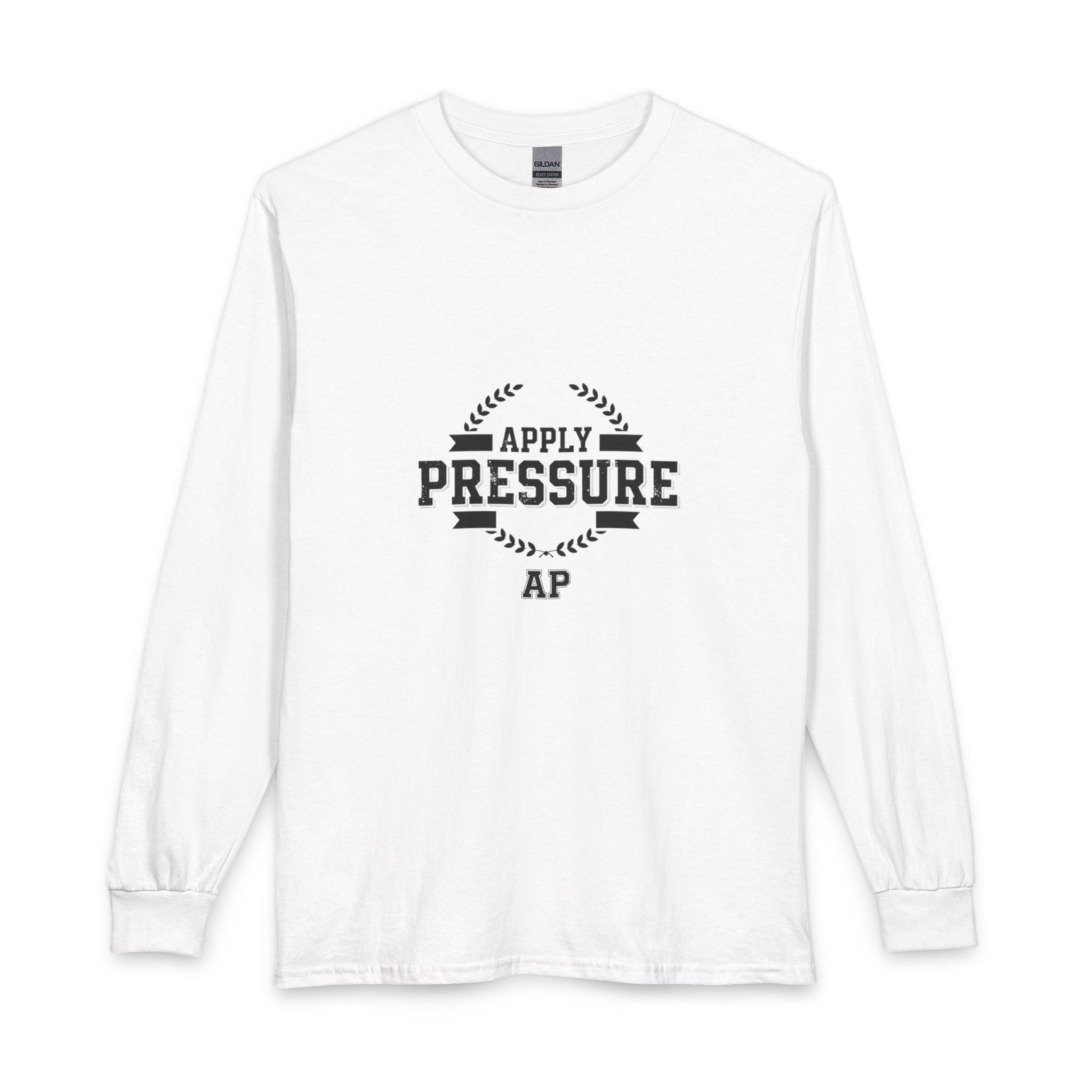 Apply Pressure Long Sleeve Tee — Vintage Motivational AP Shirt