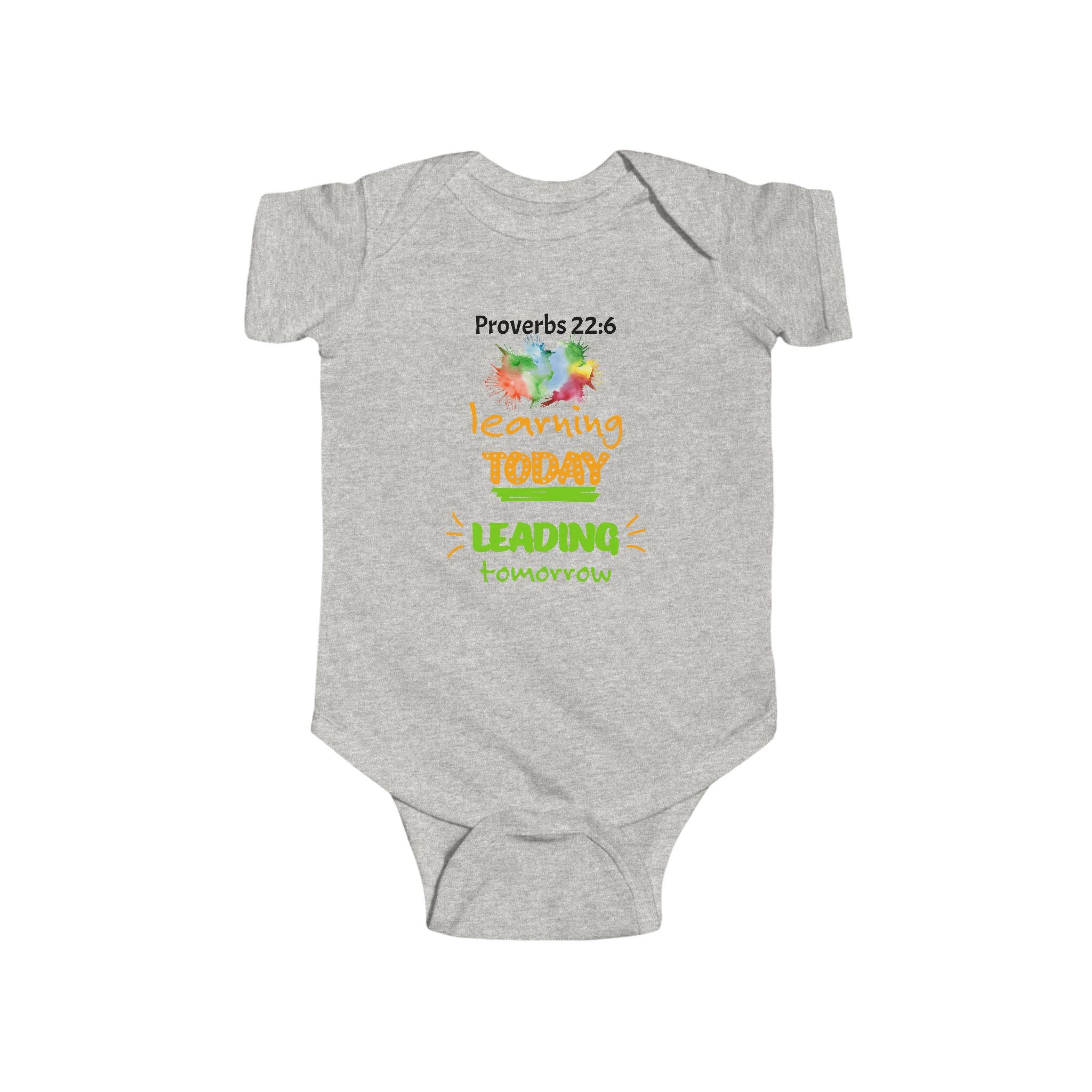 Infant Bodysuit - "Proverbs 22:6 Learning Today, Leading Tomorrow" Baby Onesie